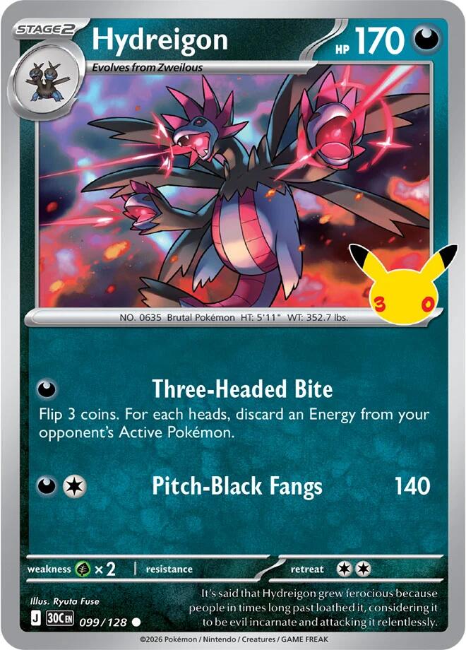 Hydreigon - 099/128 30th Celebration