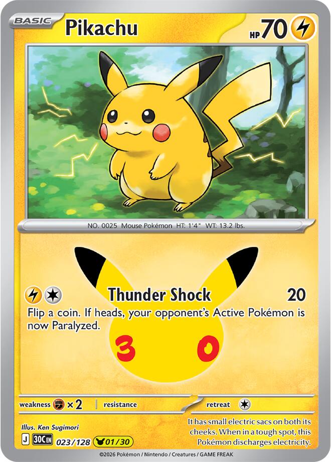 Pikachu 01 - 023/128 30th Celebration