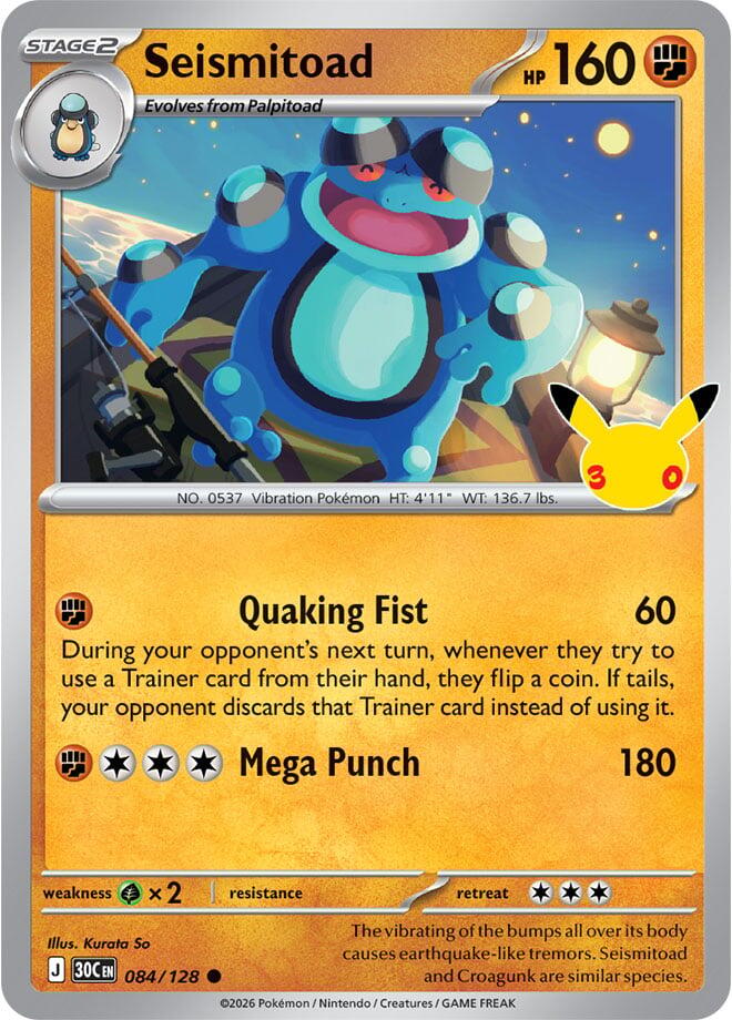 Seismitoad - 084/128 30th Celebration