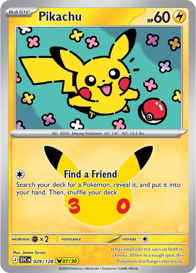 Pikachu 07 - 029/128 30th Celebration