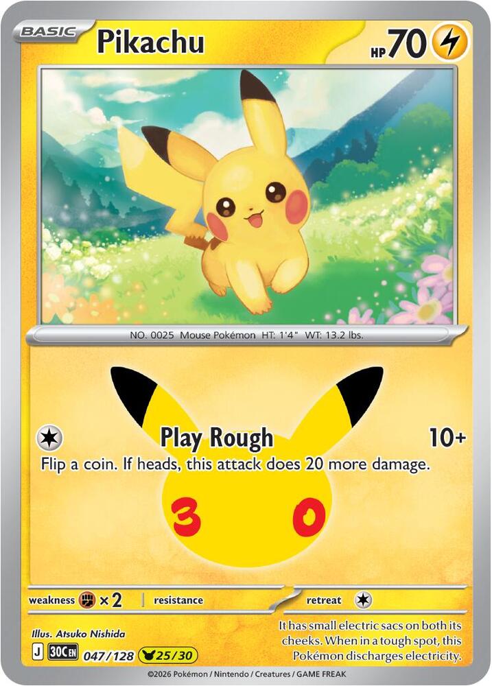 Pikachu 25 - 047/128 30th Celebration